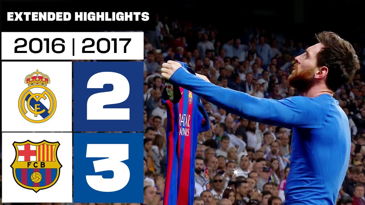Real Madrid vs FC Barcelona (2-3) | 2016/17 Season - Extended Highlights