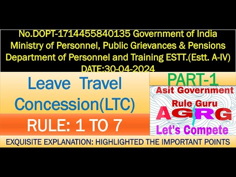 Leave Travel Concession(LTC):PART-1(2024 MAY)