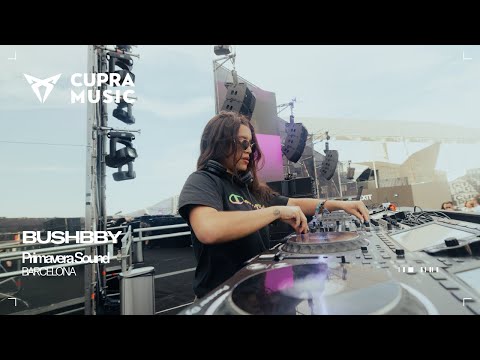 Bushbby | CUPRA Pulse at Primavera Sound Barcelona 2025