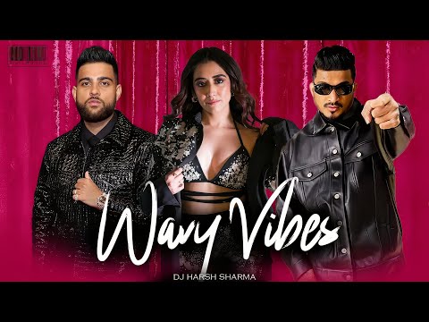 Wavy Vibes | Urban Punjabi Hip Hop Mashup | Karan Aujla, AP Dhillon & More- DJ HARSH SHARMA