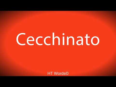 How to pronounce Cecchinato