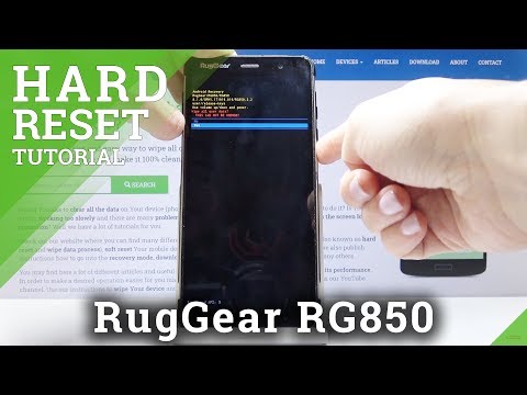 Hard Reset RugGear RG850 – Skip Screen Protection