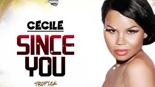 Download lagu Ce'Cile - Since You mp3