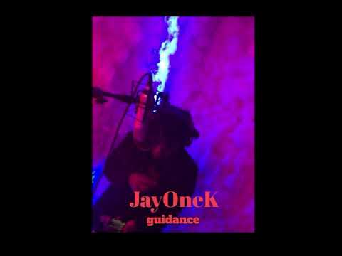 JayOneK - Guidance