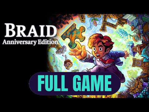 Braid Anniversary Edition FULL GAME 100% Puzzle Pieces & Stars Gameplay Walkthrough (No Commentary) - YouTube