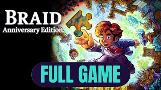 Braid Anniversary Edition FULL GAME 100% Puzzle Pieces &amp; Stars Gameplay Walkthrough (No Commentary)