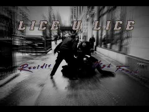 Recidiv x High Fresh - Lice U Lice