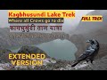 Trek To The Kagbhusandi Lake EXTENDED VERSION In Uttarakhand Where Crows Go To Die Kagbhusandi