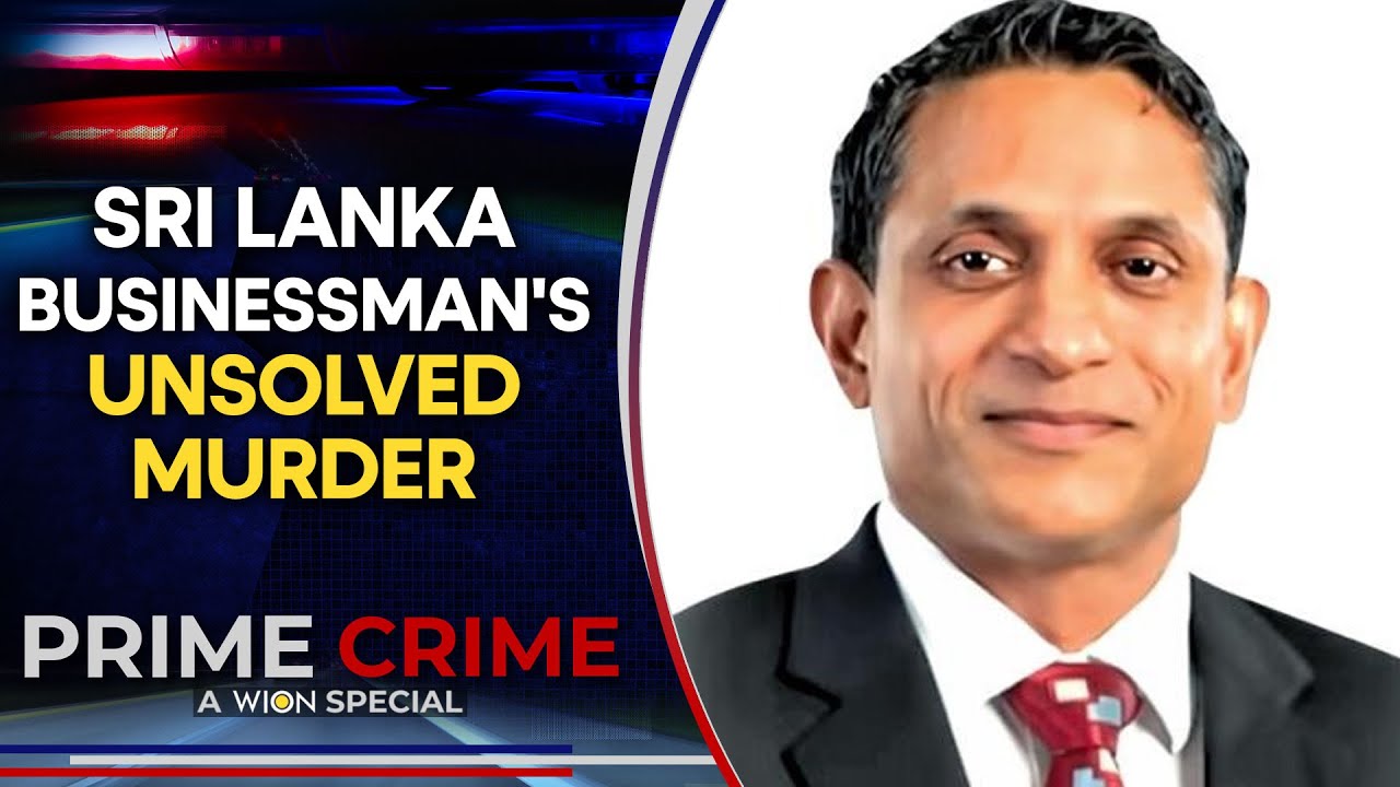 Sri-Lanka: Why the 2022 Murder of Sri Lanka Tycoon Dinesh Shafter Still Remains Unsolved | WION