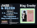 Bing Crosby - P.S. I Love You