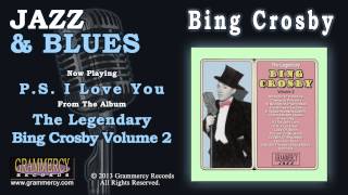 Bing Crosby - P.S. I Love You