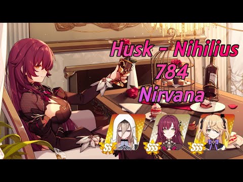 Honkai Impact 3 | Nirvana 449D | Husk - Nihilius | 784 - Apo/GD/PV | Exalted Abyss