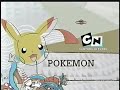 Cartoon Network Fall 2007 Pokémon Up Next Bumper RARE