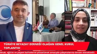 TÜRKİYE BEYAZAY DERNEĞİ OLAĞAN GENEL KURUL TOPLANTISI