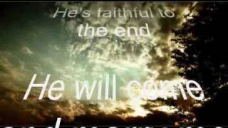 Jesus is Faithful to the End (Cory Asbury)