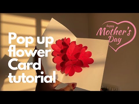 Pop Up Flower Card Tutorial | Mother’s Day Handmade Greeting Card | Handmade Birthday Card