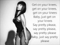 Nicki Minaj ft. Ariana Grande - Get on Your Knees  LYRICS (HD)