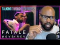 Fatale Movie Review ️