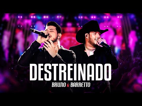 Bruno & Barretto - Destreinado | DVD Outro Patamar
