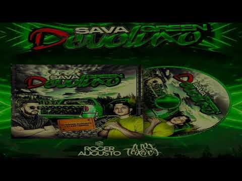 30-CD SAVA GREEN DEVOLUXO - HOUSE ANTIGOS - DJ ROGER AUGUSTO E DJ IURI HOUSE ANTIGOS -