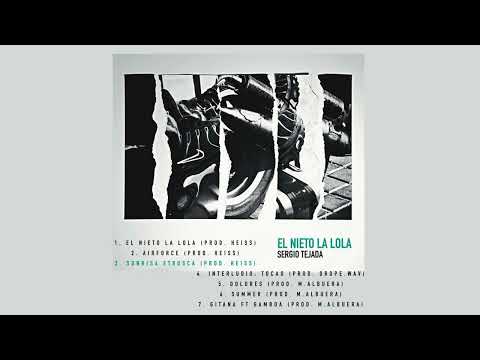 Sergio Tejada - Sonrisa Etrusca | El Nieto la Lola