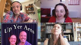 Up Yer Arts Podcast - How To Create Solo Theatre with Sarah-Louise Young