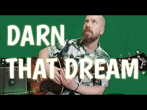 Darn That Dream - arr: Barry Galbraith