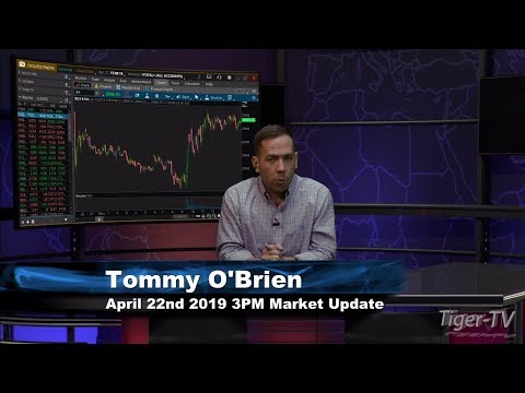 April 22nd, 3PM ET Market Update with Tommy O'Brien on TFNN