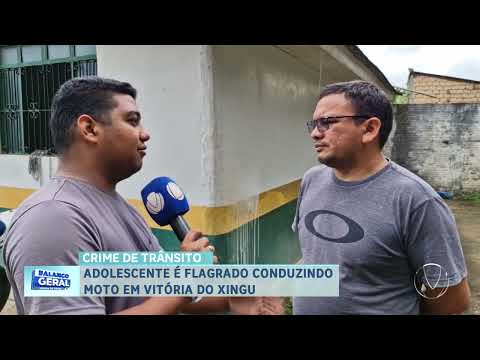 CRIME DE TRÂNSITO: ADOLESCENTE É FLAGRADO CONDUZINDO MOTO EM VITÓRIA DO XINGU