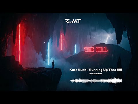 Kate Bush – Running Up That Hill (R-MT Remix) | Melodic Techno