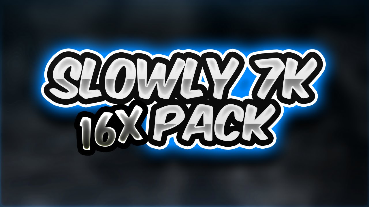Slowlyy 7k Packs | LikoRP24