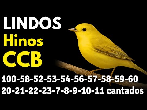 HINOS CCB 100-58-52-53-54-56-57-58-59-60-20-21-22-23-7-8-9-10-11-12-13-14-15-16-17-18-19 cantados