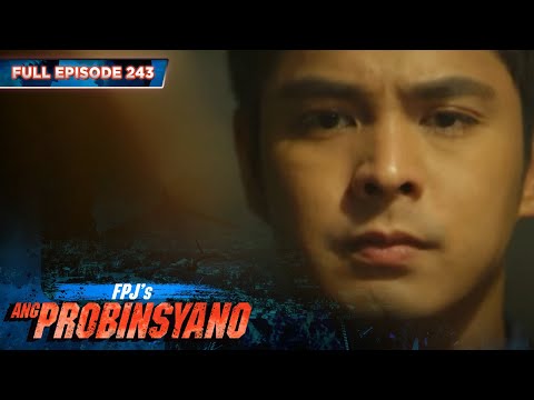 FPJ's Ang Probinsyano | Season 1: Episode 243 (with English subtitles)