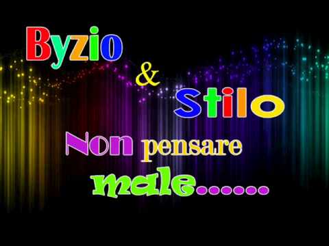 Bizyo & Stilo (Non Pensare Male)