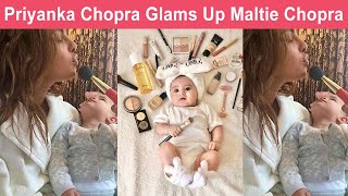 Priyanka Chopra Makeup Session With Daughter Malti Marie Chopra, Mesmerized Everyone