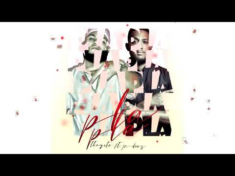 Jc Diaz Ft Theyito - Pla Pla