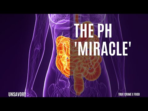 Unsavory - pH Balance and Robert O. Young's pH "Miracle"