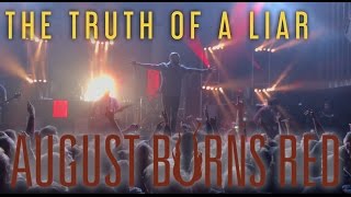 [4K] August Burns Red - The Truth of a Liar (live in London)