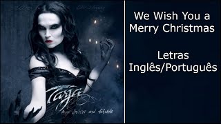 Tarja Turunen - We Wish You a Merry Christmas (Letras Inglês/Português)