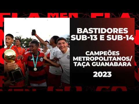 Bastidores Sub-13 e Sub-14 - Campeões Metropolitanos/Taça Guanabara 2023