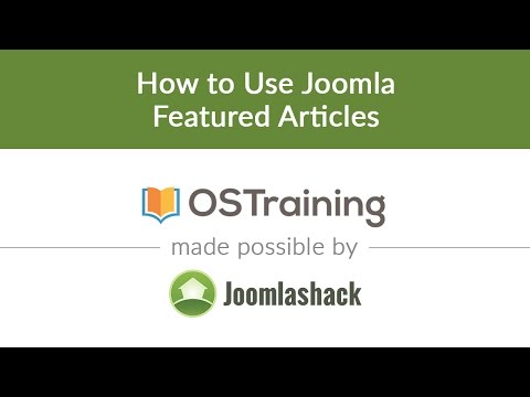 Joomla Beginner Class Lesson 15 How to Use Joomla Featured Articles