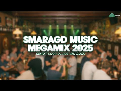 Smaragd Music MegaMix 2025 (Gemixt door DJ Rob van Dijck)