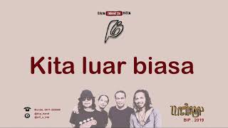 BIP - Kita Bisa (Official Audio Lyric)