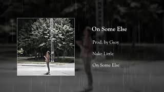 On Some Else Music Video