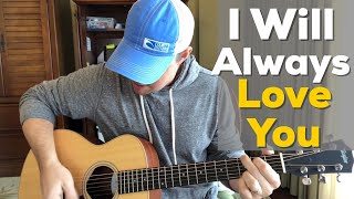 I Will Always Love You | Dolly Parton / Whitney Houston | Beginner Guitar Lesson