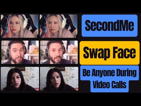 "Swap Faces in Real-Time with SecondMe: Be Anyone You Want During Video Calls!"
