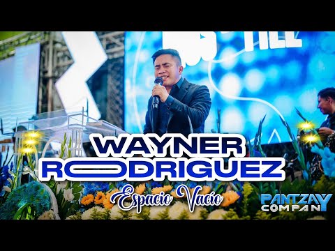 Wayner Rodriguez 🙌 Espacio Vacío 💥🙌  Suscribete A Nuestro Canal ✅️