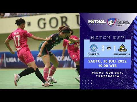 Laga Penutup Liga Futsal Pro 2021 Women, Kebumen United Kalahkan Pansa FC