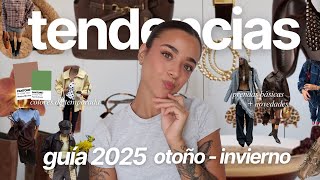 tendencias otoño 2025 ✧ guía realista y lo que SÍ vale la pena