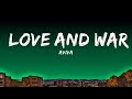 1HOUR AViVA Love And War Lyrics The World Of Music